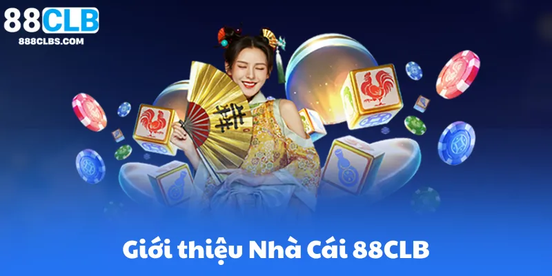 Tổng Quan Về Nhà Cái 88Clb