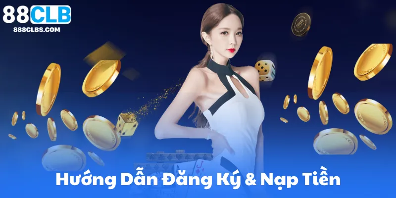 Hướng Dẫn Đăng Ký & Nạp Tiền Tại Venus