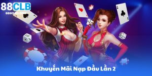 Khuyến Mãi Nạp Đầu Lần 2